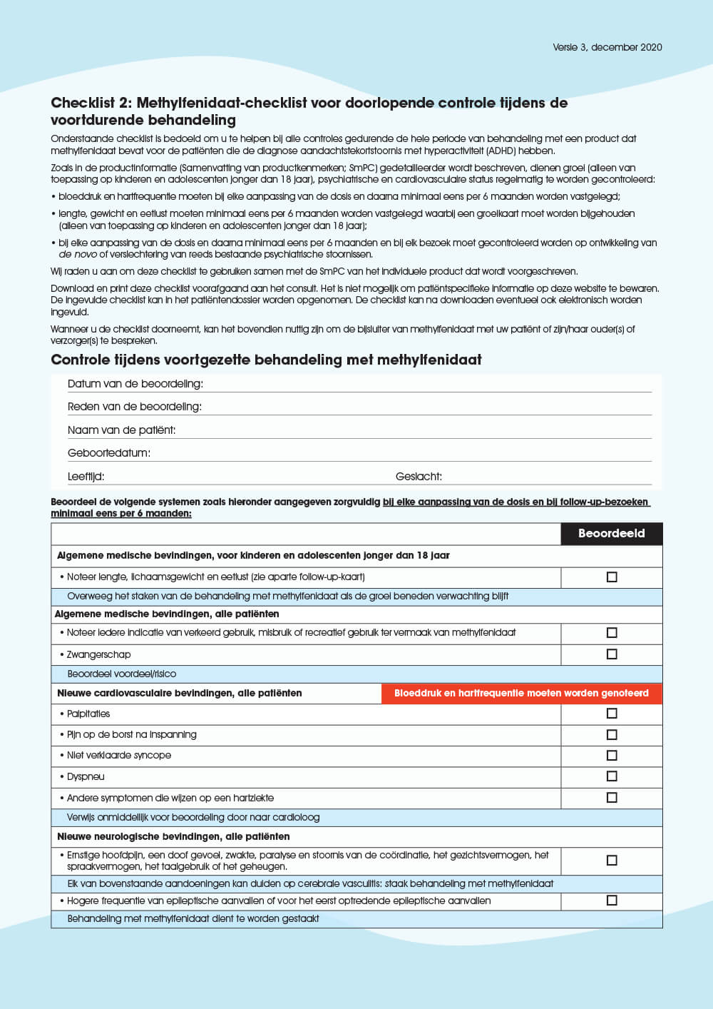Preview: Checklist 2: Methylfenidaat-checklist voor doorlopende controle tijdens de voortdurende behandeling 
